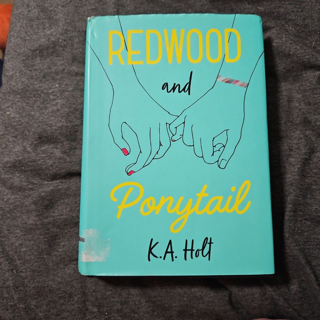 Redwood and Ponytail