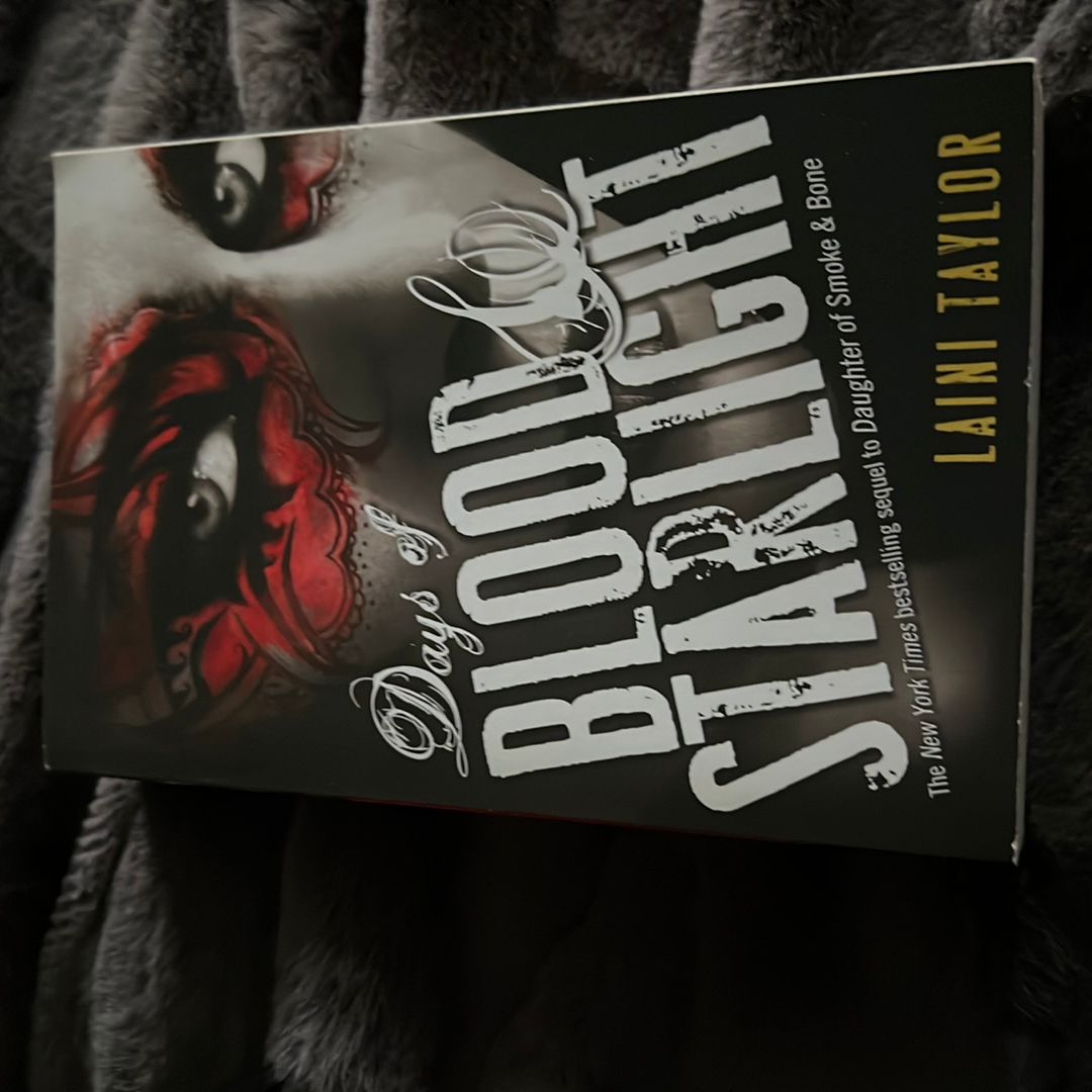 Days of Blood & Starlight