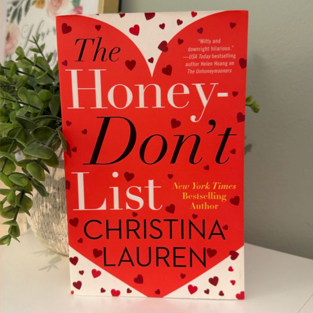 The Honey-Don't List