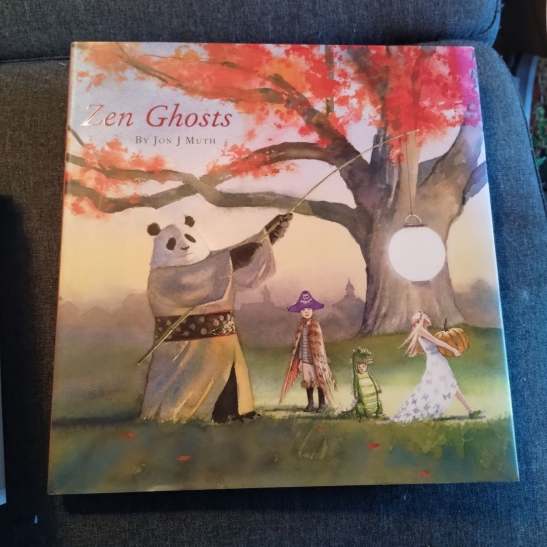 Zen Ghosts (a Stillwater and Friends Book)