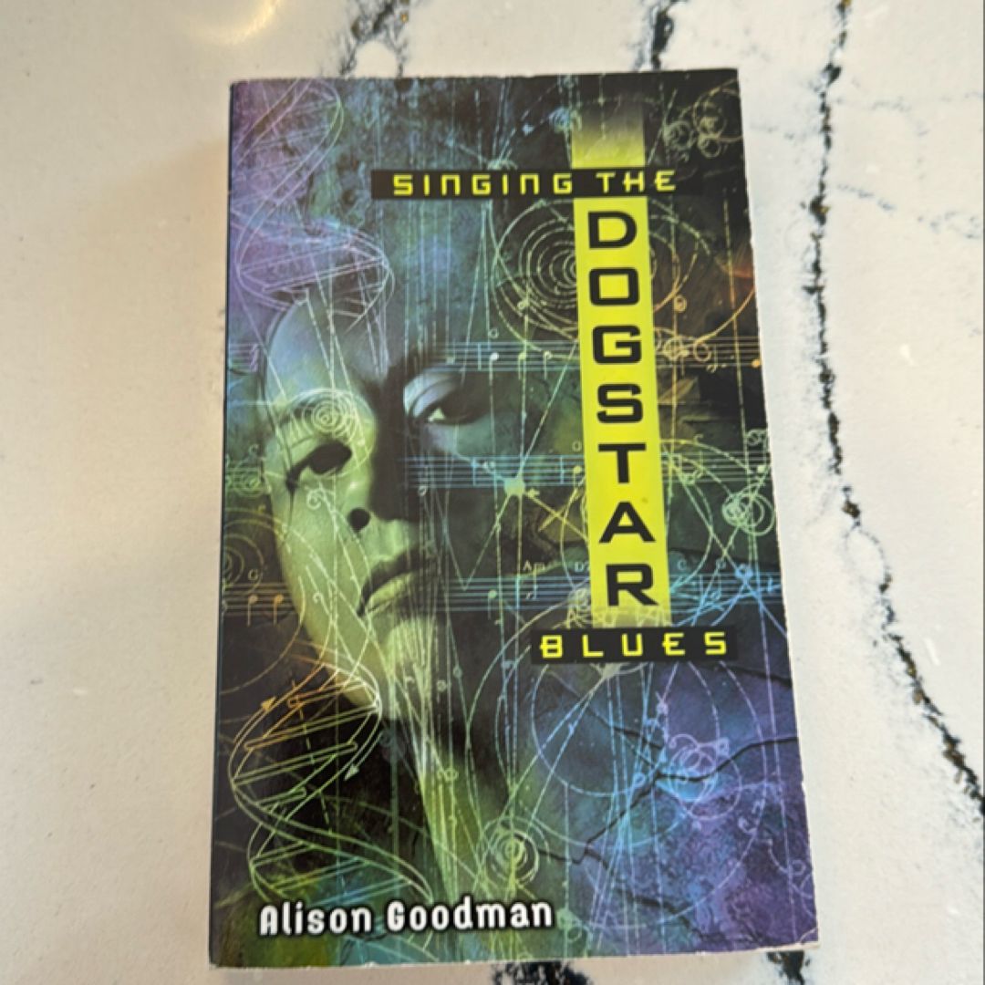 Singing the Dogstar Blues