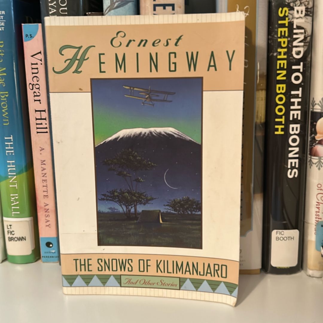The Snows of Kilimanjaro and Other Stories