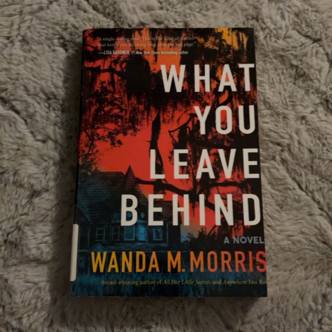 What You Leave Behind