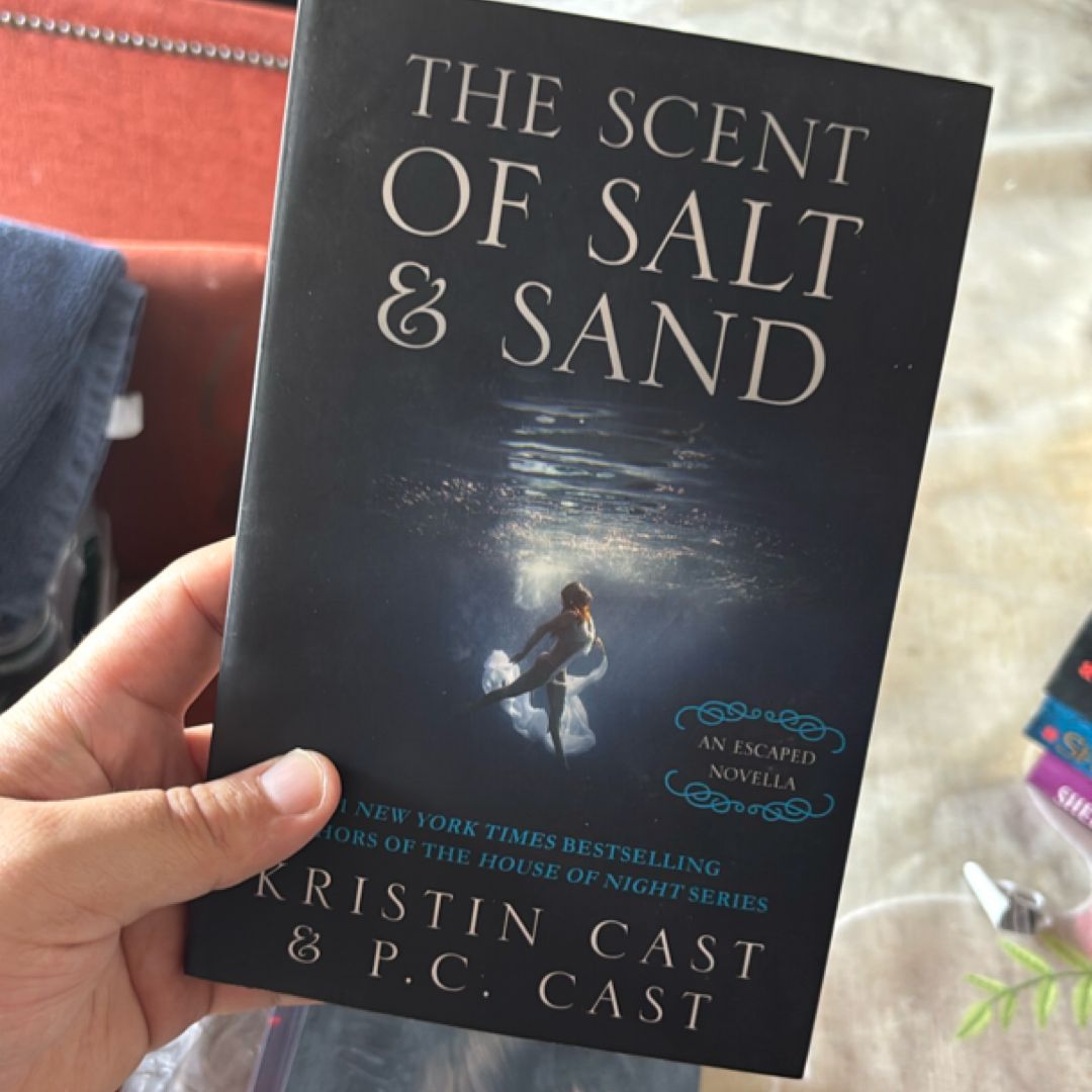 The Scent of Salt and Sand