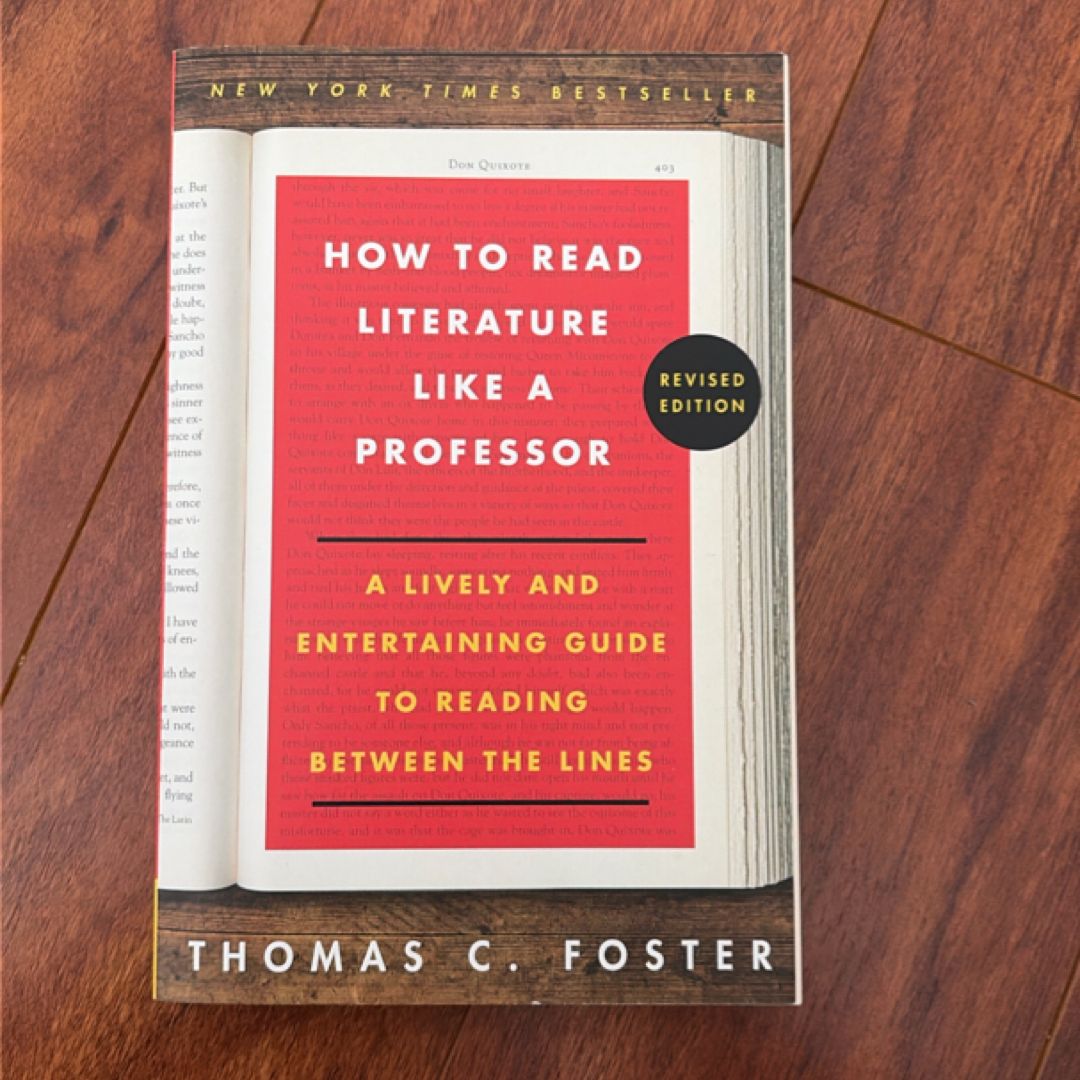 How to Read Literature Like a Professor Revised Edition