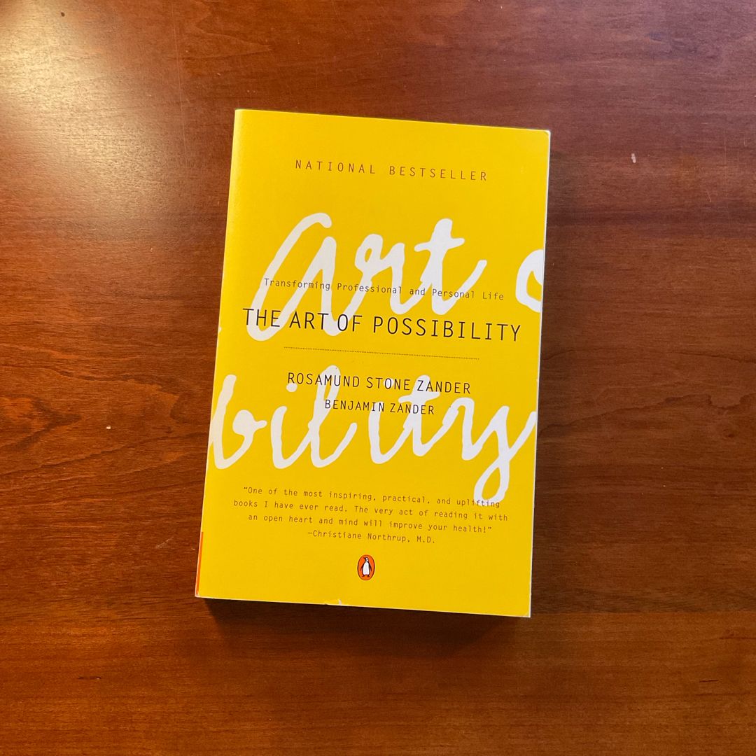 The Art of Possibility