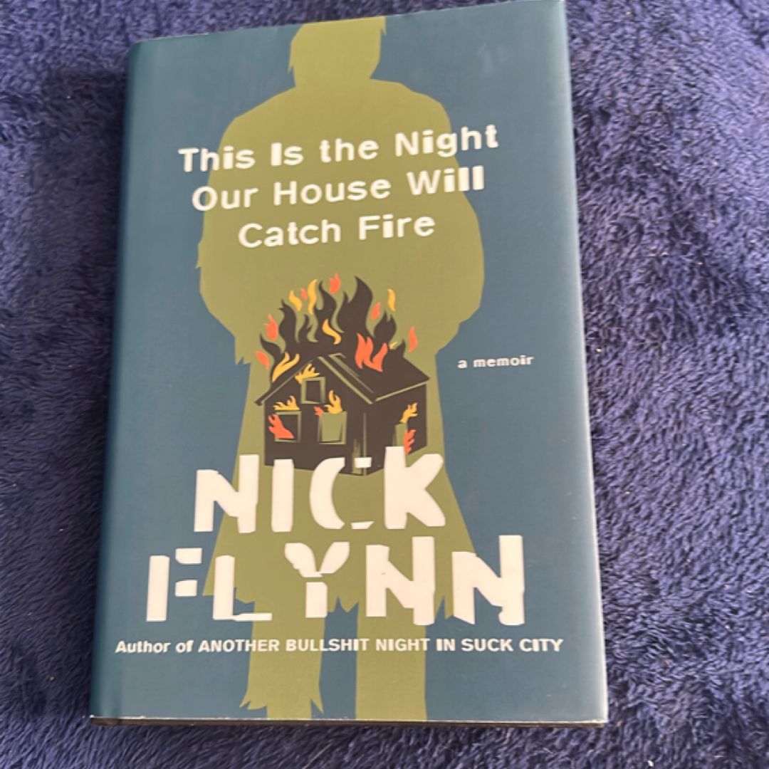 This Is the Night Our House Will Catch Fire