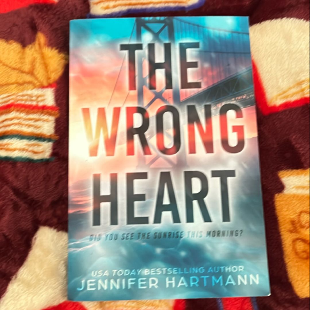 The Wrong Heart