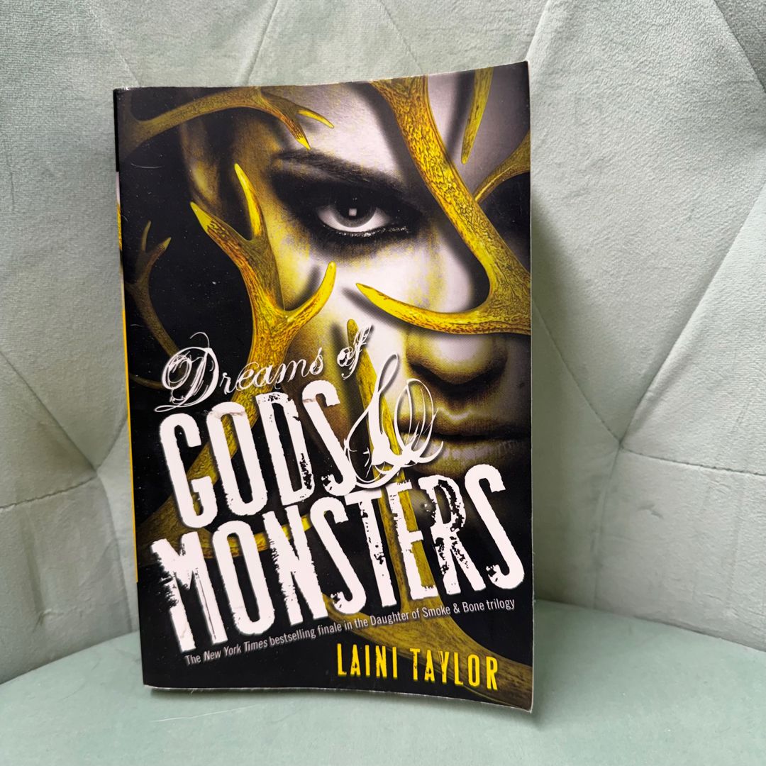 Dreams of Gods and Monsters
