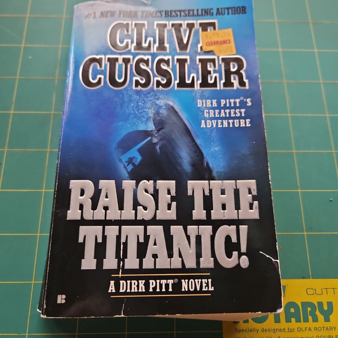 Raise the Titanic!