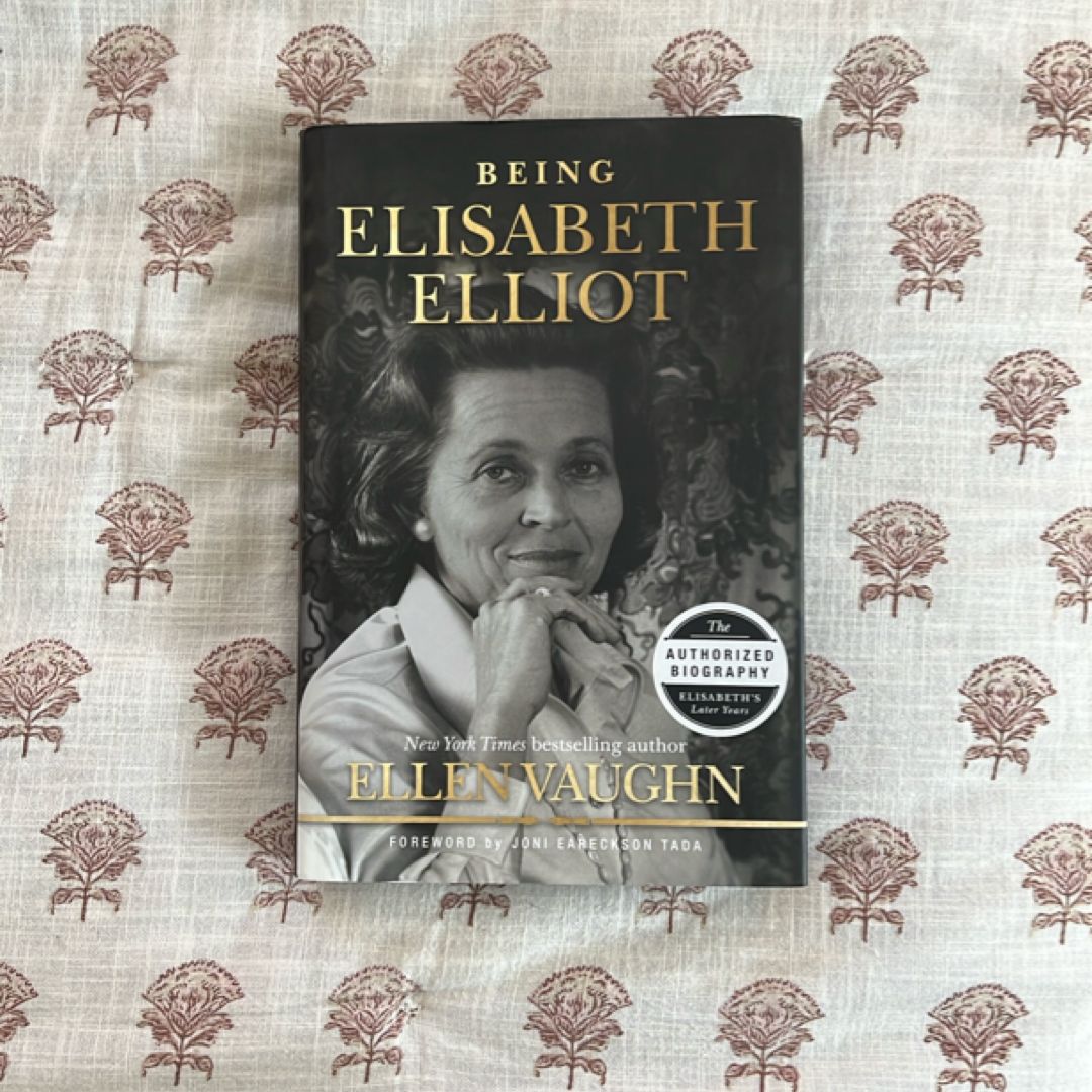 Being Elisabeth Elliot