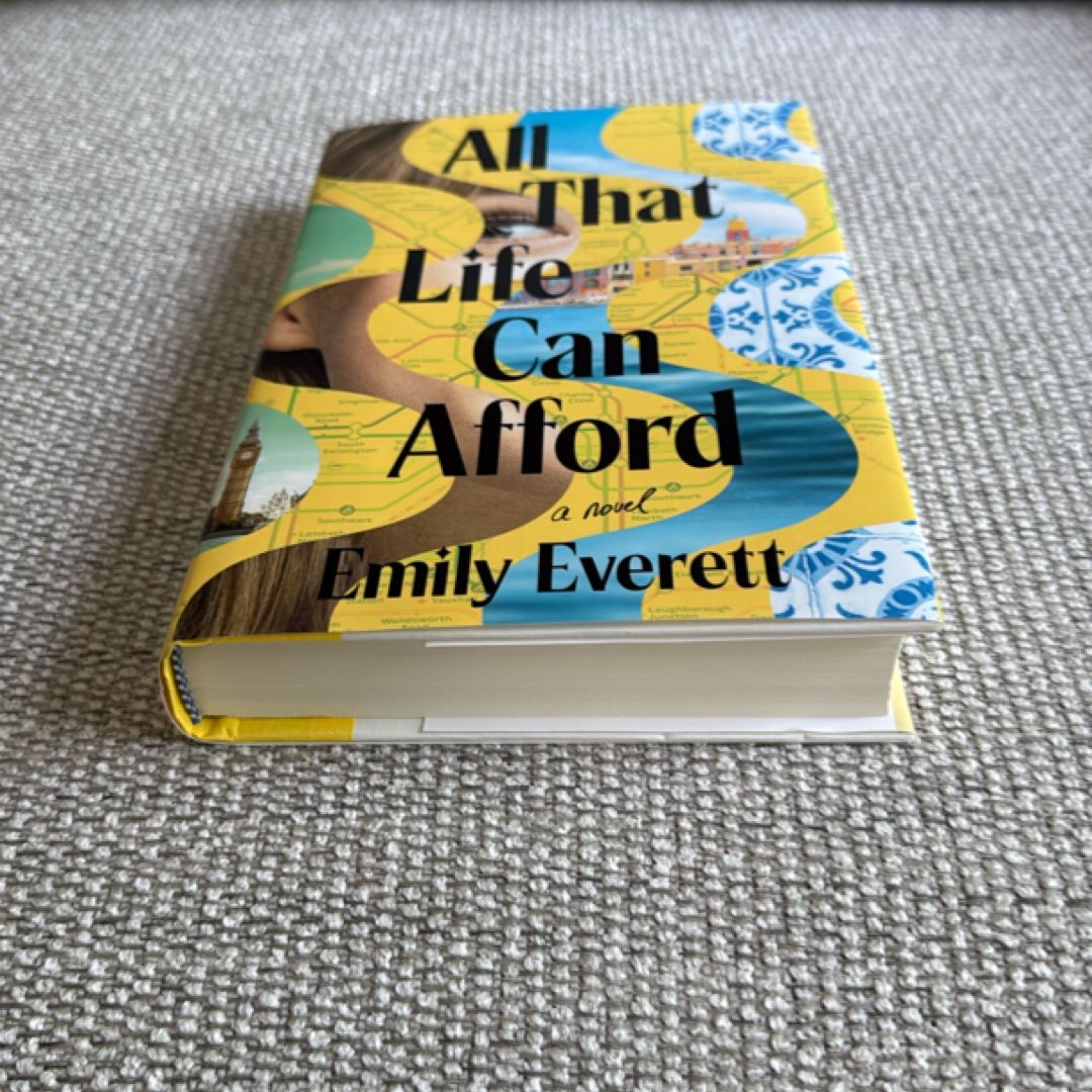 All That Life Can Afford