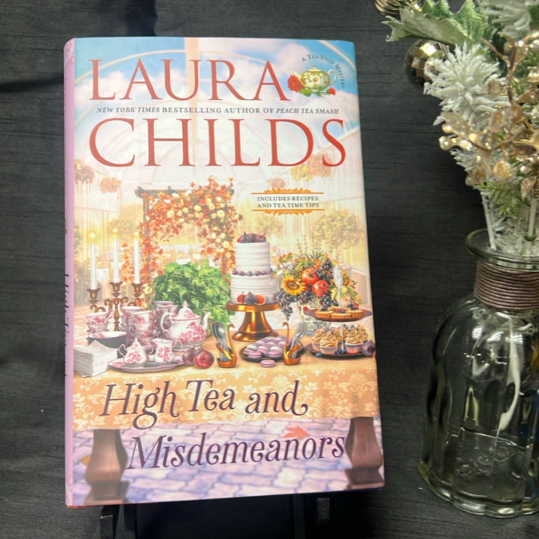 High Tea and Misdemeanors