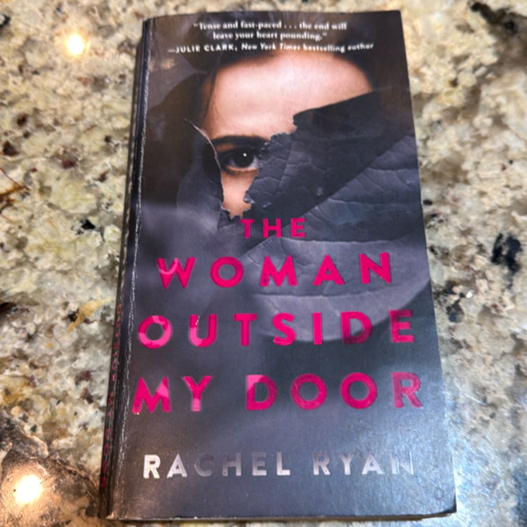 The Woman Outside My Door