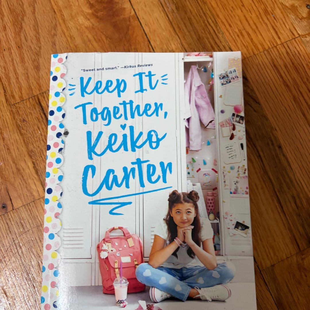 Keep It Together, Keiko Carter