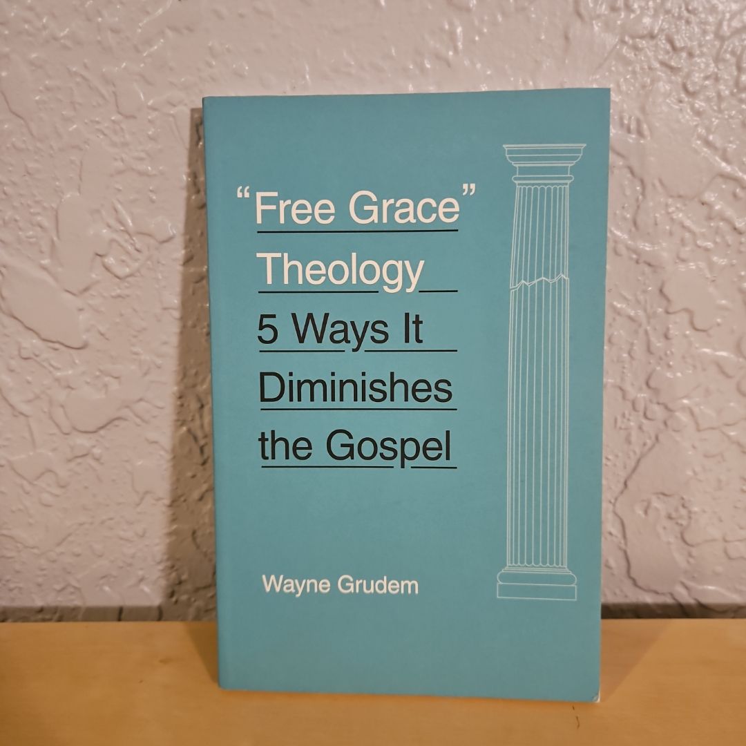 Free Grace Theology