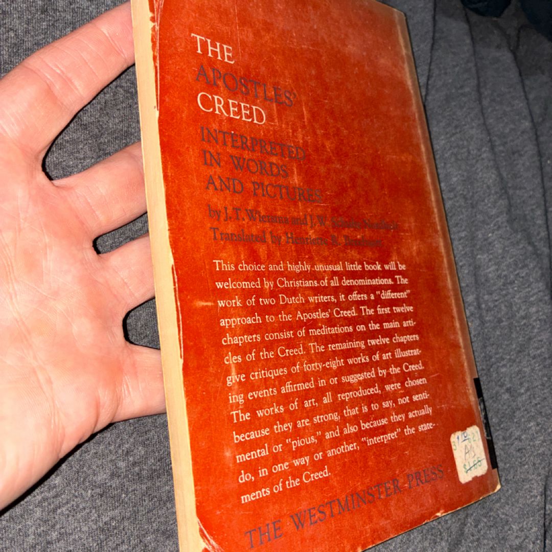 The Apostles’ Creed Interpreted in Words and Pictures