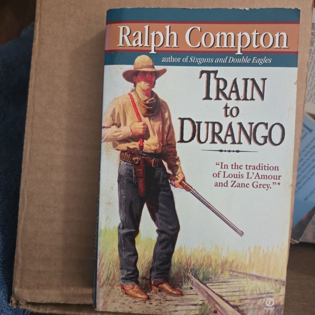 Ralph Compton Train to Durango