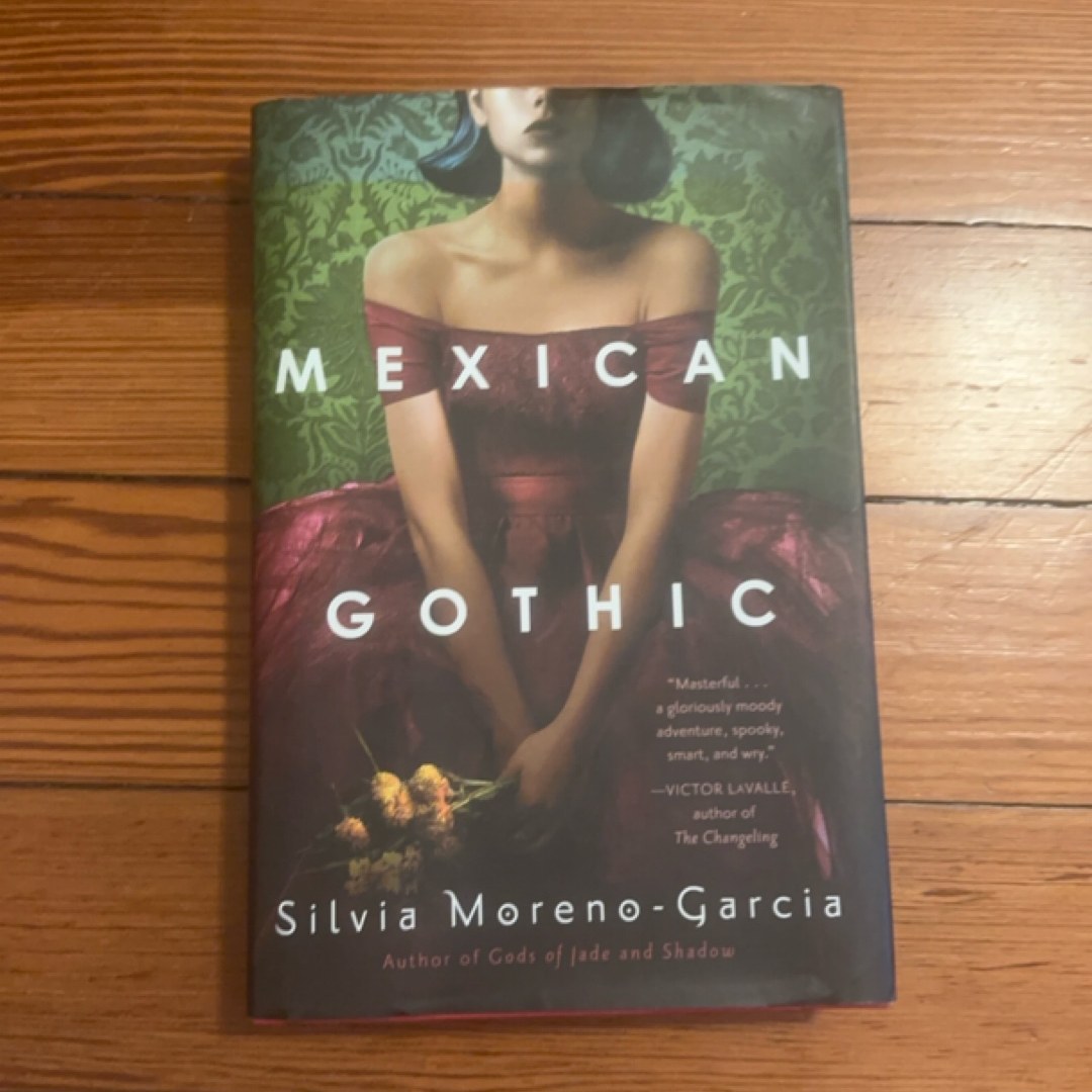 Mexican Gothic