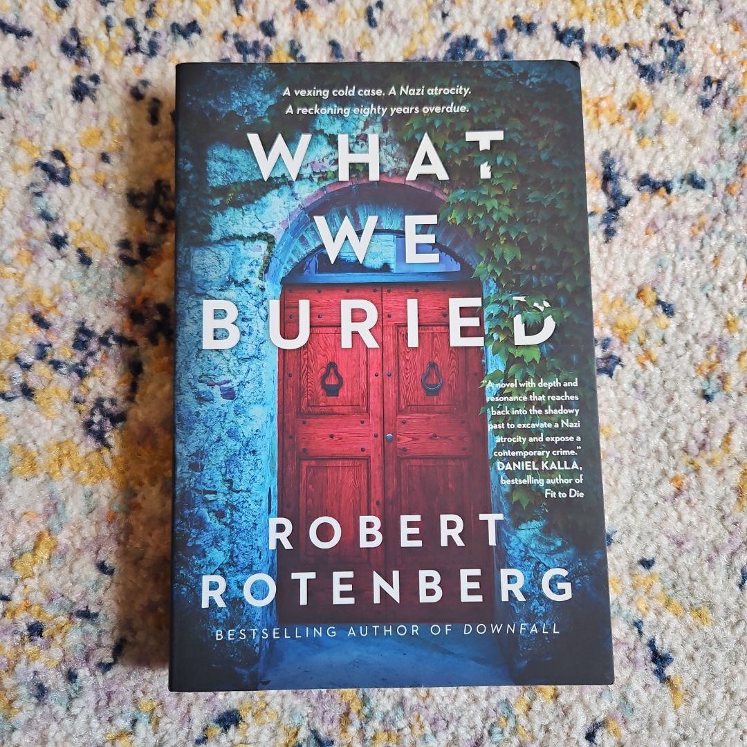 What We Buried