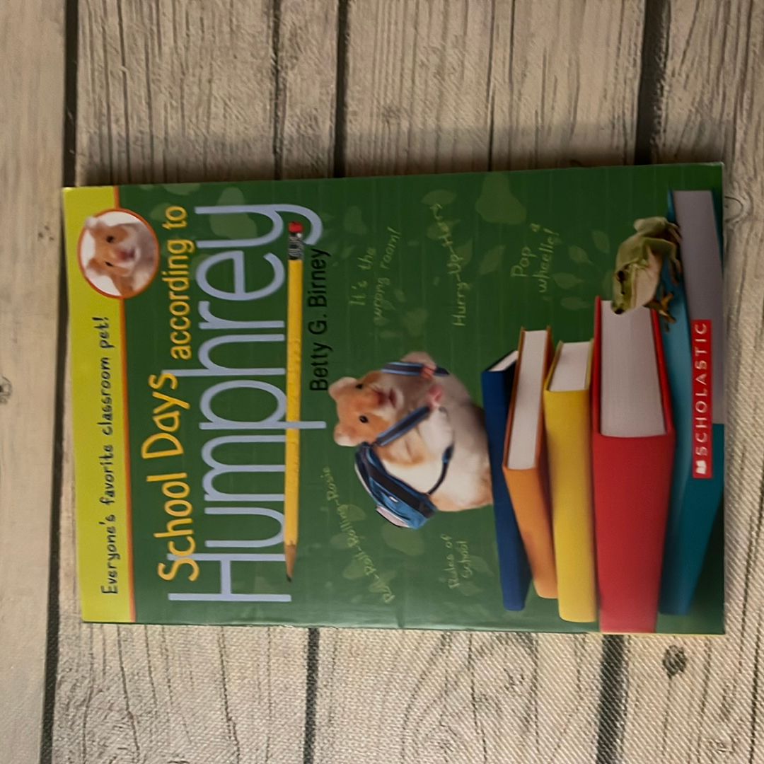 School Days According to Humphrey