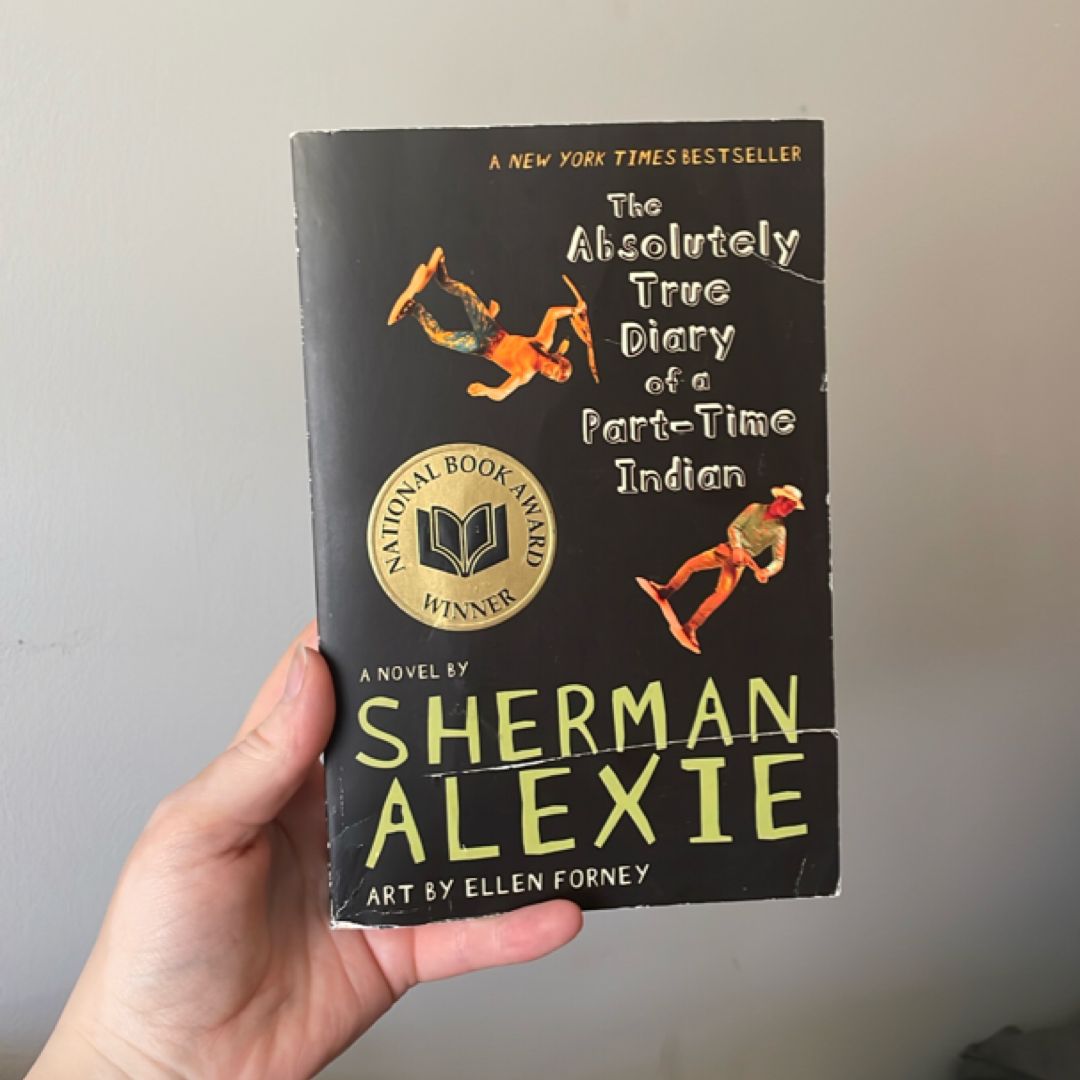 The Absolutely True Diary of a Part-Time Indian