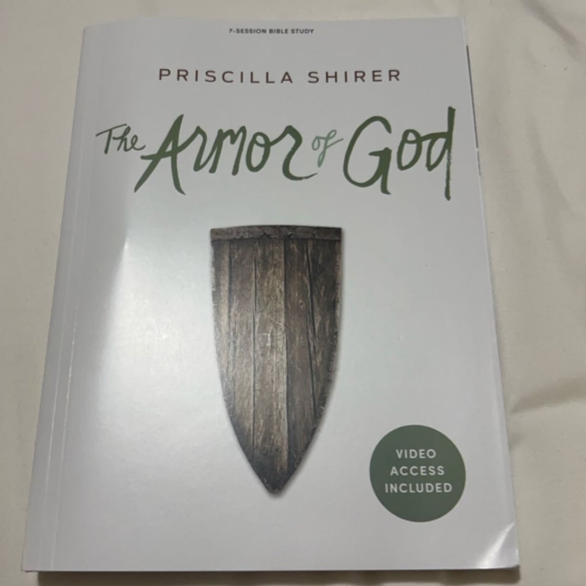 Armor of God (Bible Study Book) by Priscilla Shirer