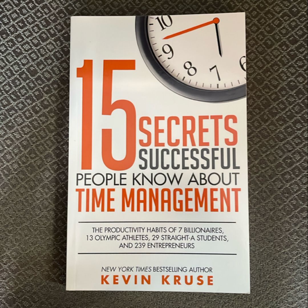 15 Secrets Successful People Know about Time Management