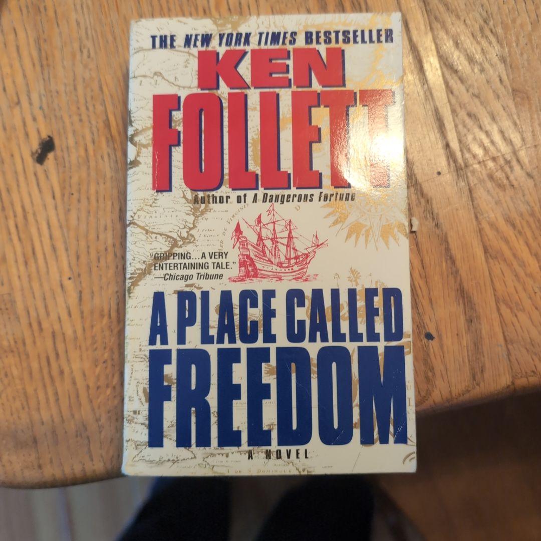 A Place Called Freedom