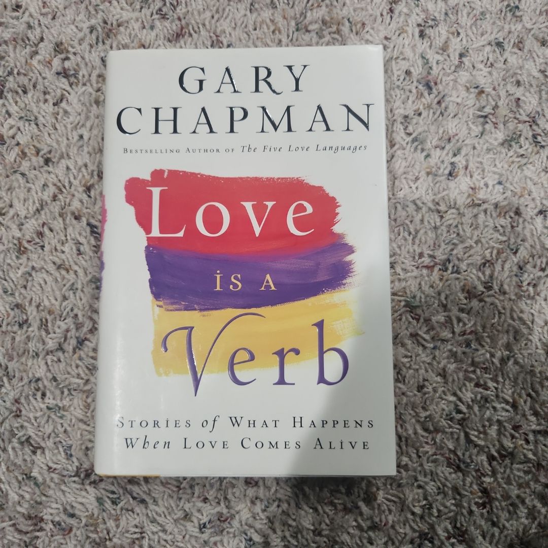 Love Is a Verb