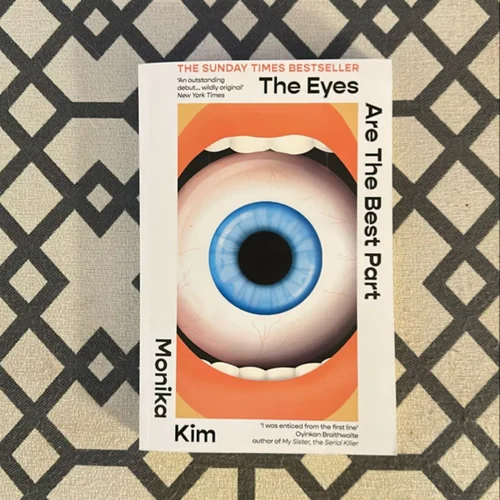 The Eyes Are the Best Part