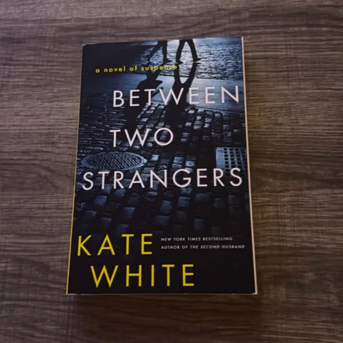 Between Two Strangers