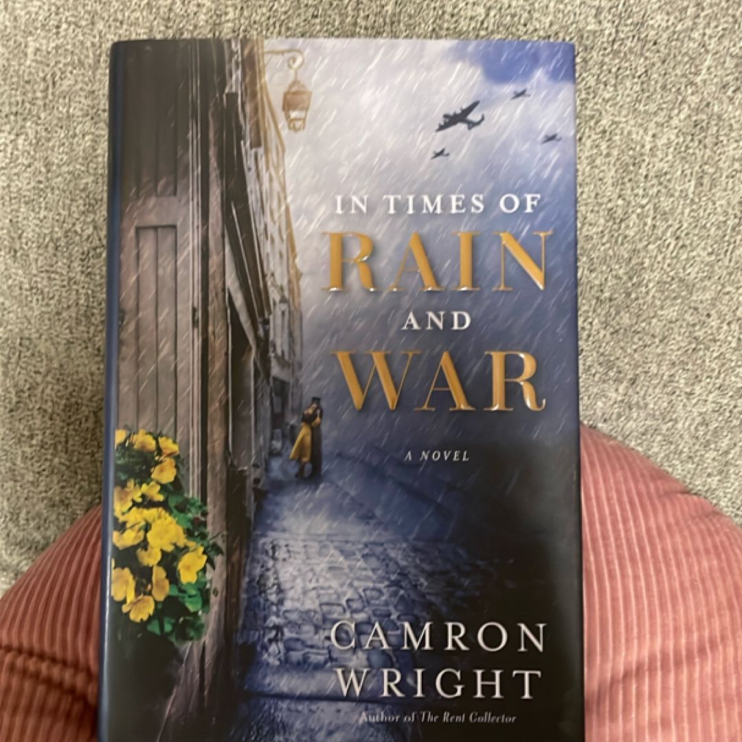 In Times of Rain and War