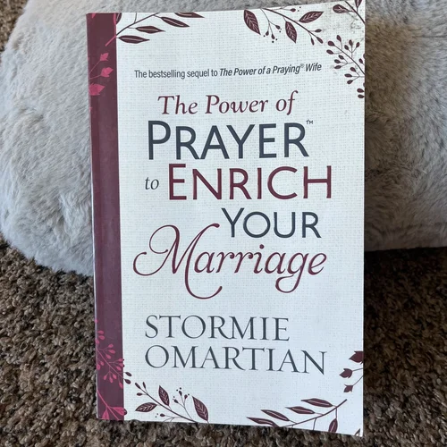 The Power of Prayer to Enrich Your Marriage