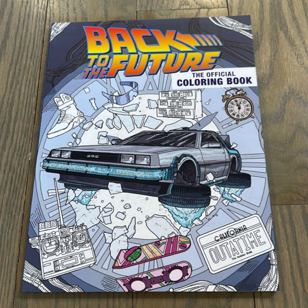 Back to the Future: the Official Coloring Book