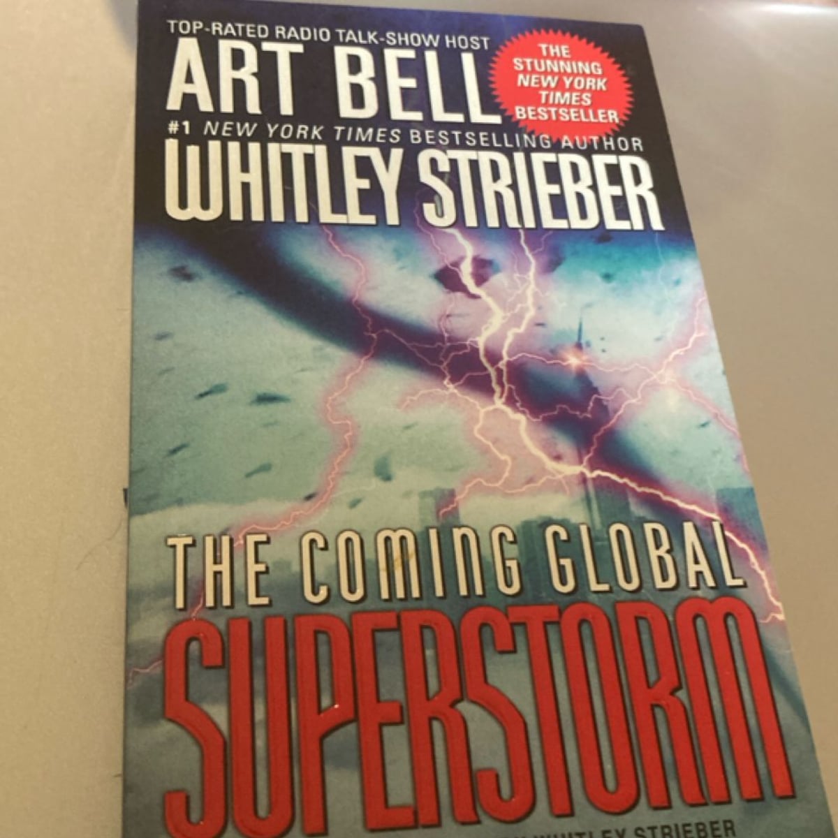 The Coming Global Superstorm by Art Bell, Whitley Strieber