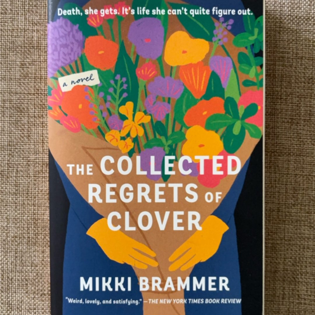 The Collected Regrets of Clover
