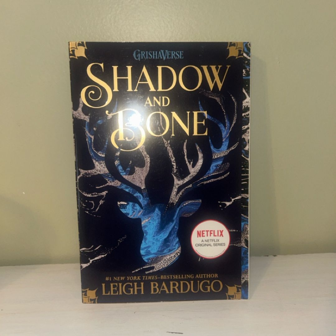 Shadow and Bone