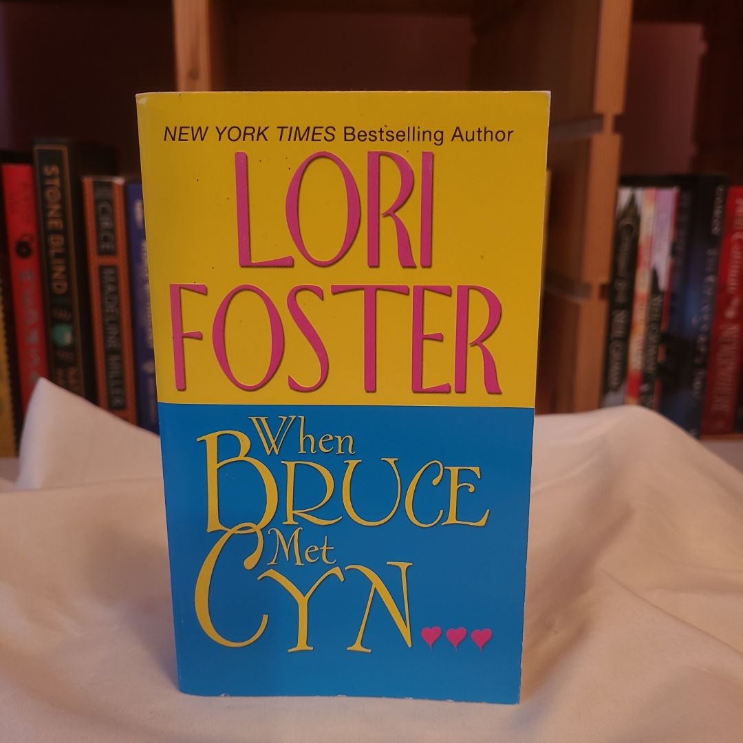 When Bruce Met Cyn
