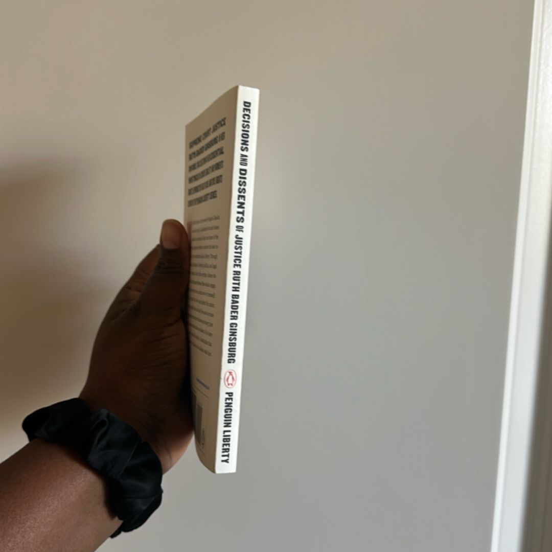 Decisions and Dissents of Justice Ruth Bader Ginsburg