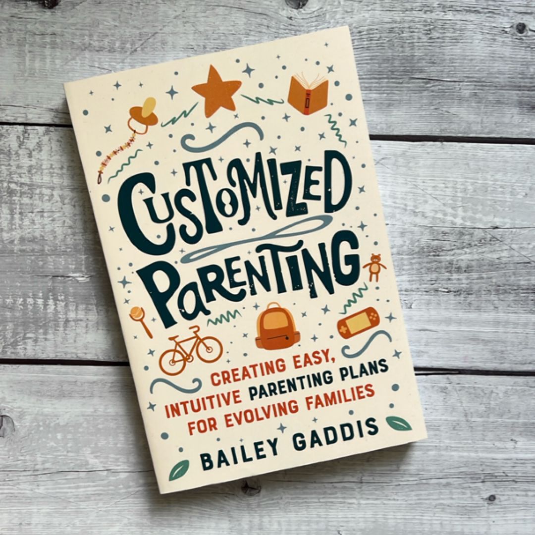 Customized Parenting