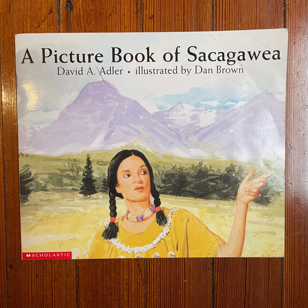 A Picture Book of Sacagawea