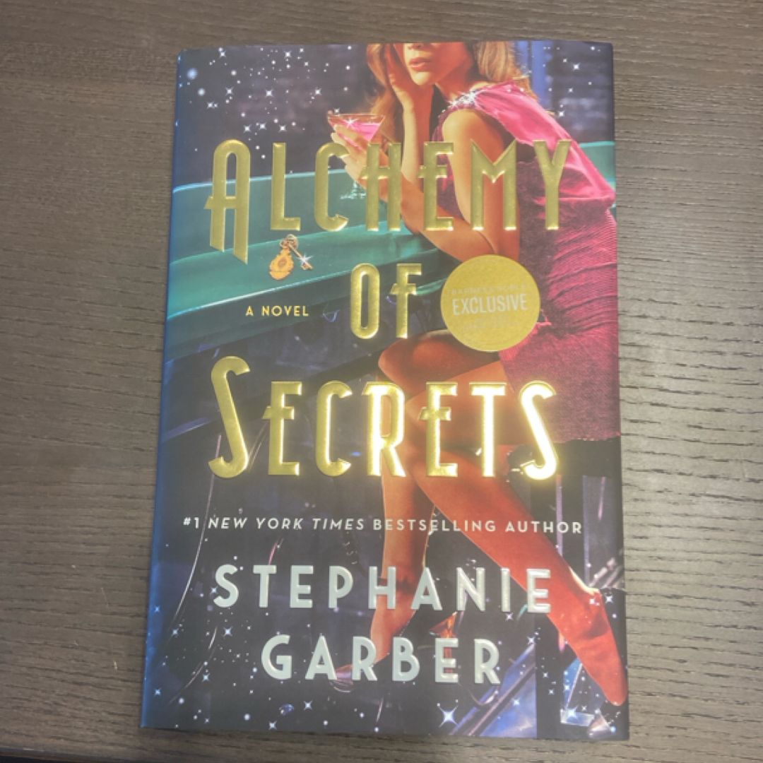 Alchemy of Secrets - A Novel