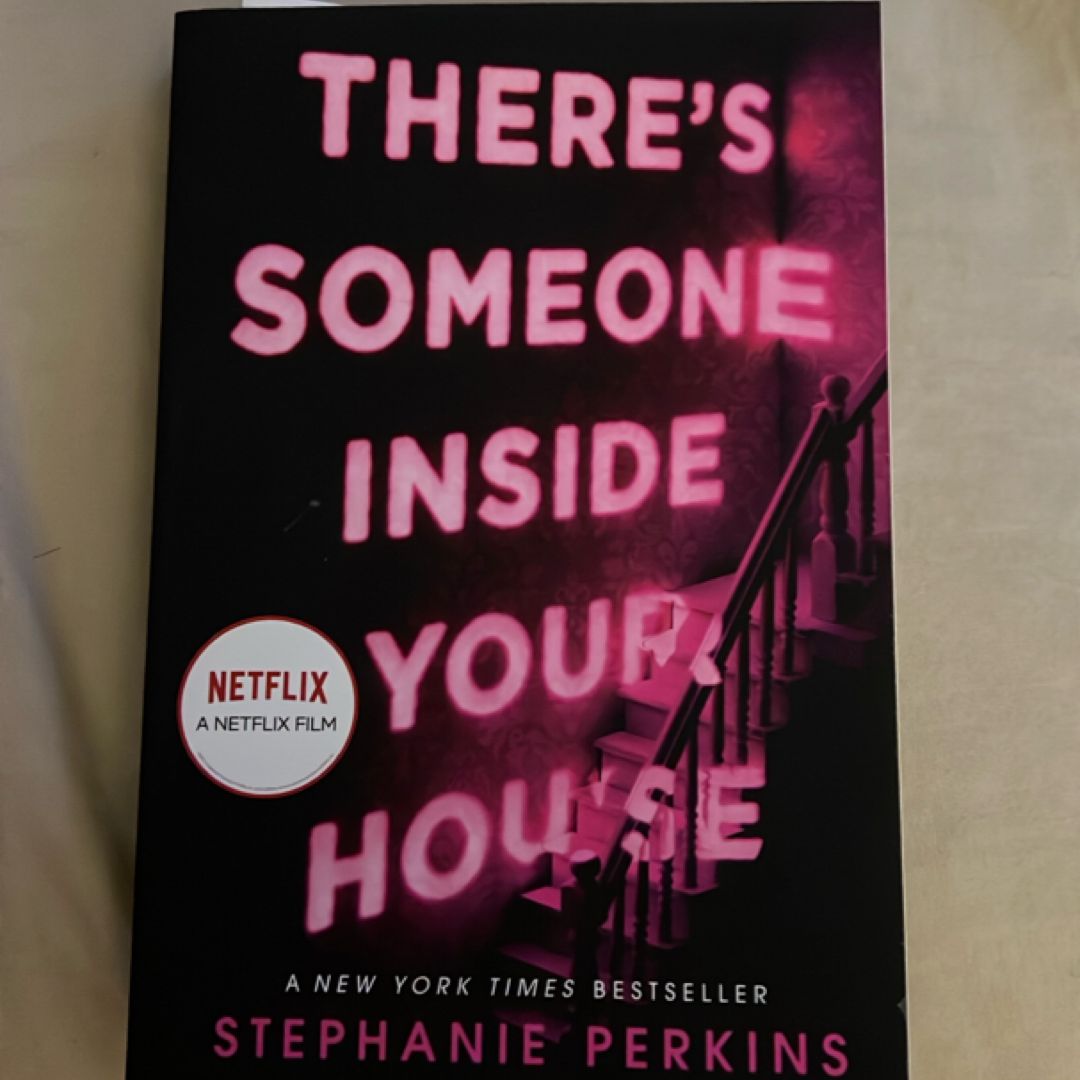 There's Someone Inside Your House