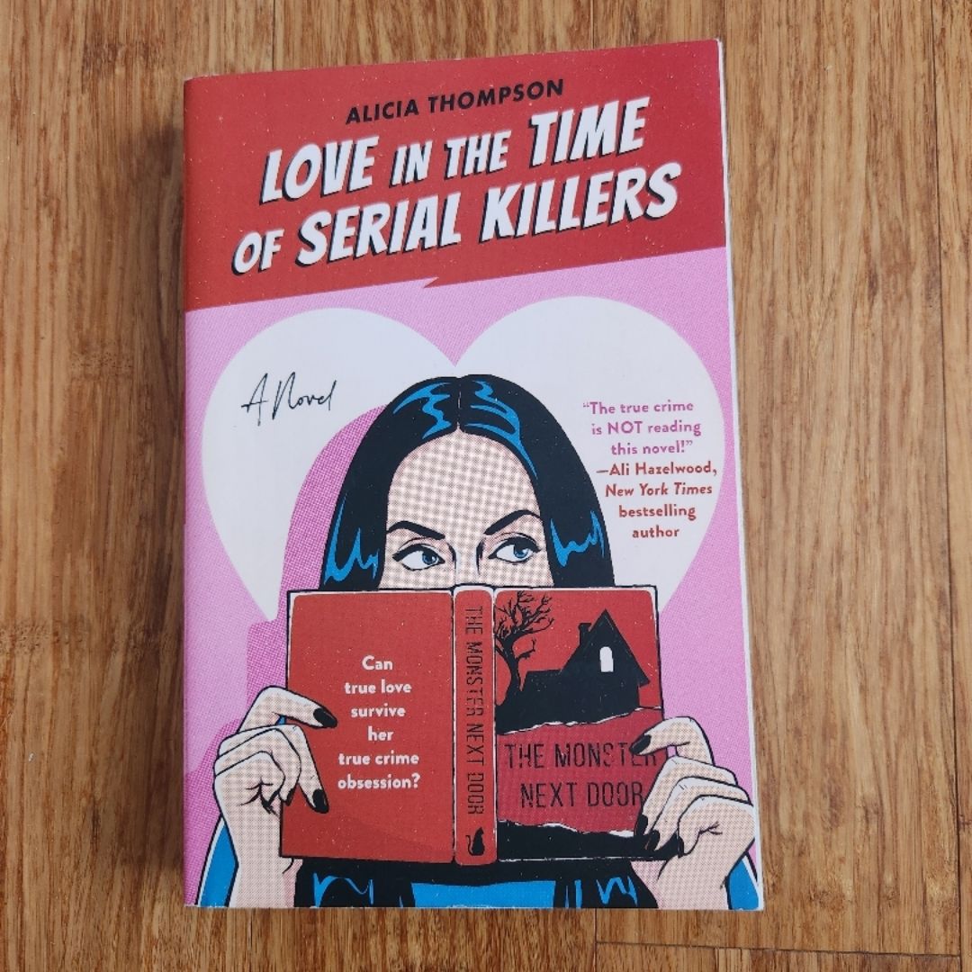 Love in the Time of Serial Killers
