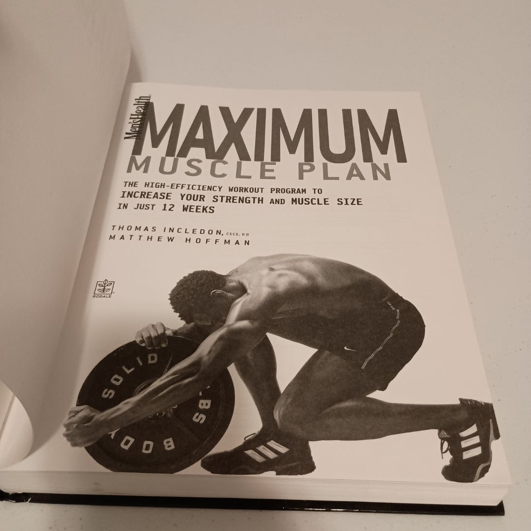 Men's Health Maximum Muscle Plan by Thomas Incledon, Matthew Hoffman