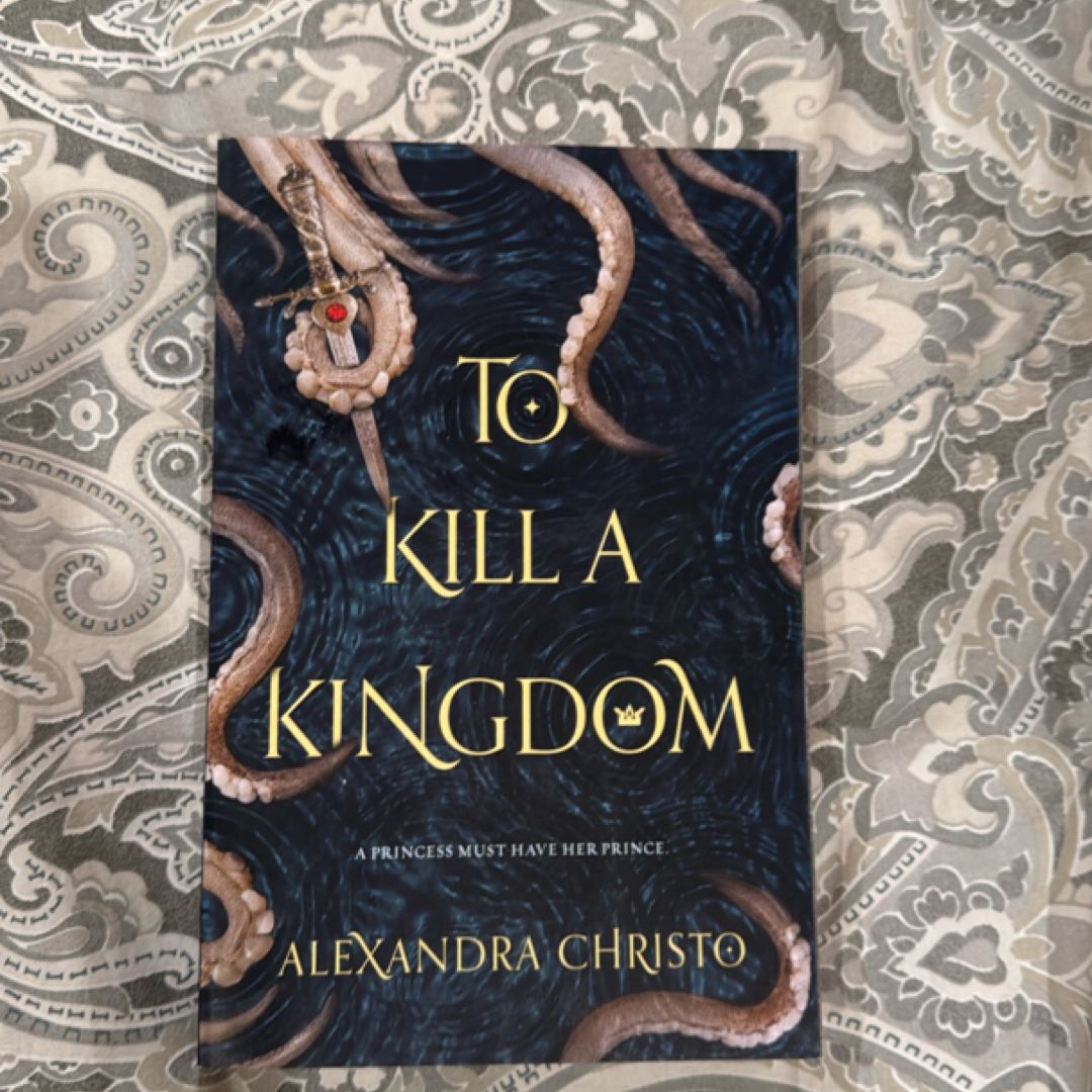 To Kill a Kingdom