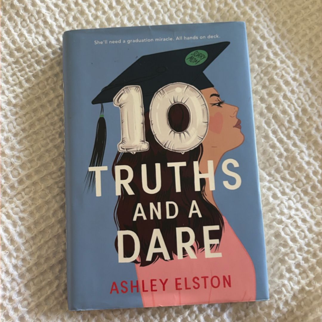 10 Truths and a Dare