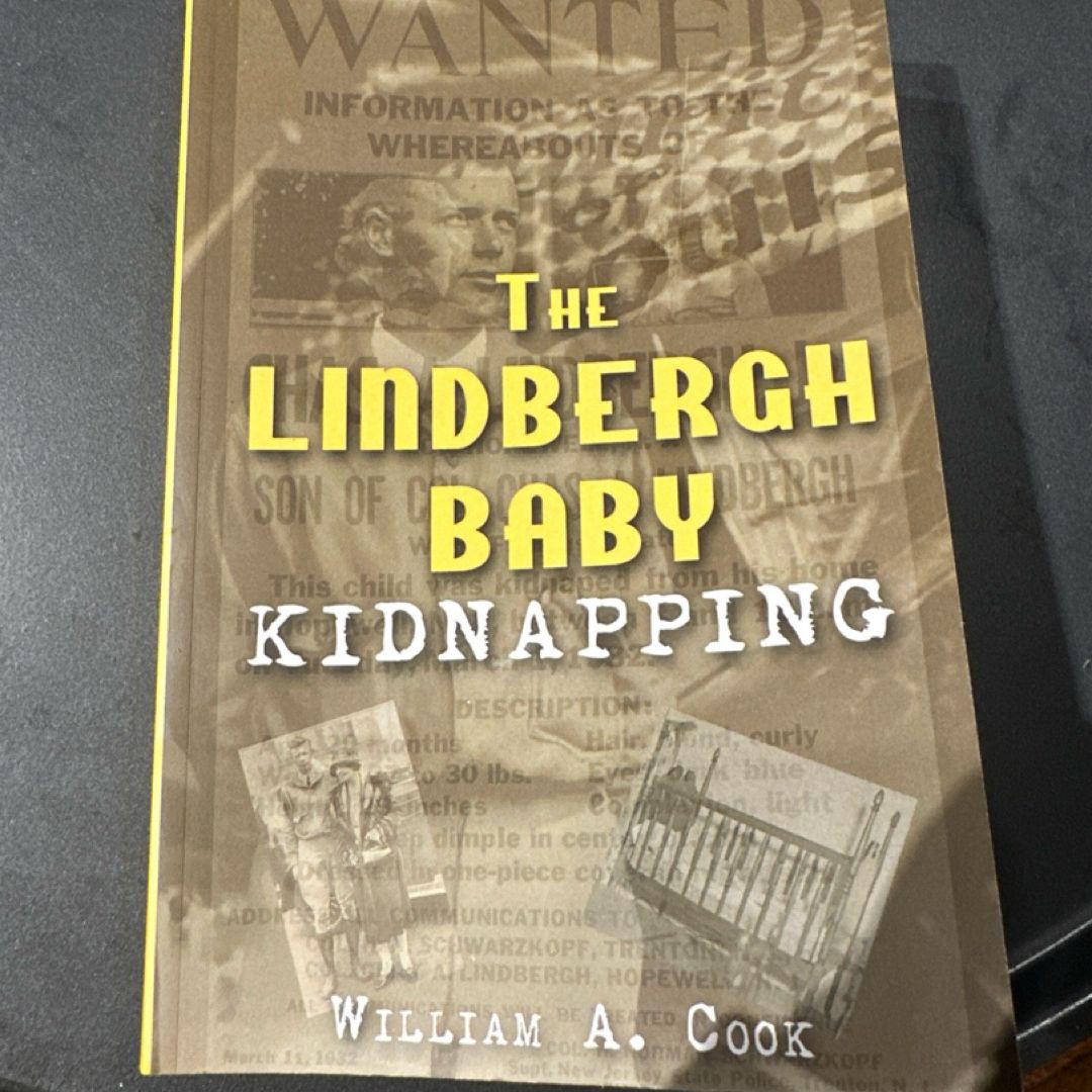 The Lindbergh Baby Kidnapping