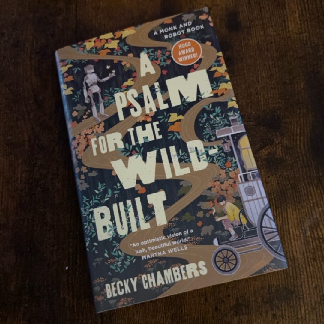 A Psalm for the Wild-Built
